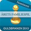 Nomineret - Guldbrikken 2013 - Familiespil