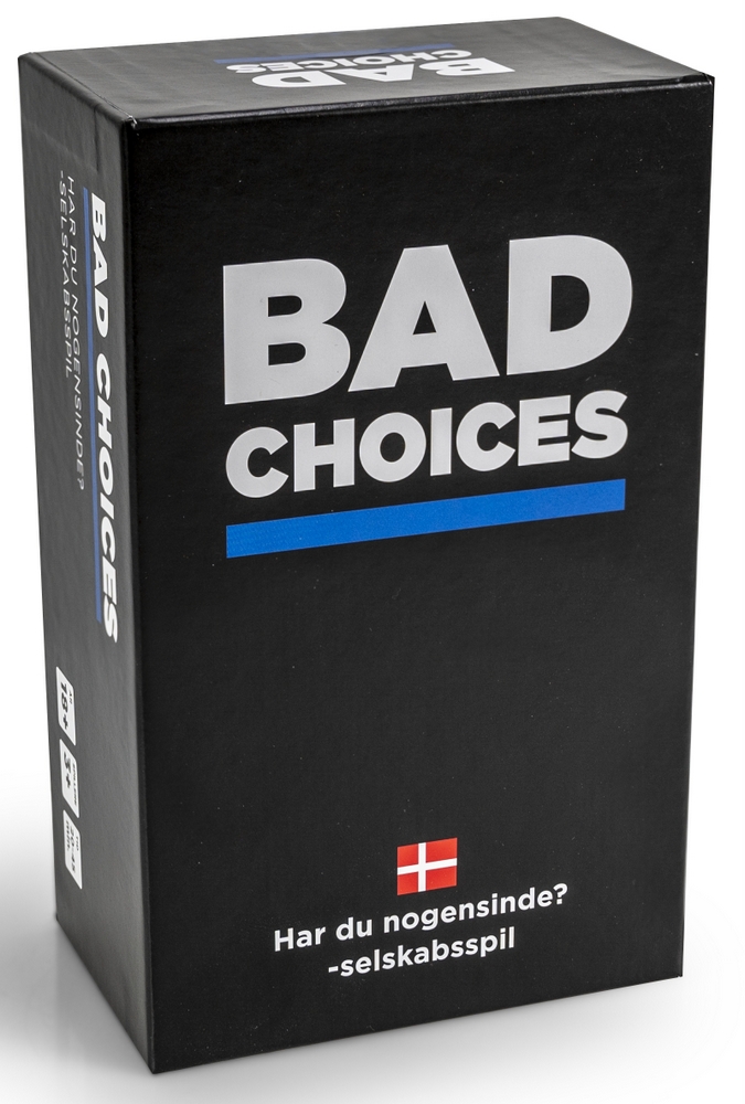 Bad Choices