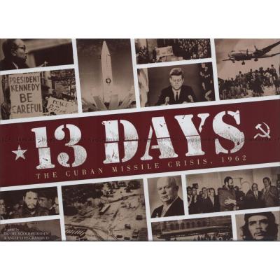 13 Days - The Cuban Missile Crisis, 1962