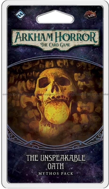 Arkham Horror LCG The Unspeakable Oath Mythos Pack