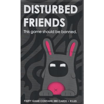 Disturbed Friends