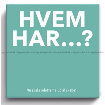 Hvem har...?
