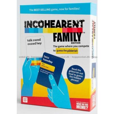 Incohearent: Family edition