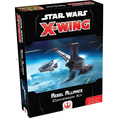Star Wars X-Wing (2nd ed.): Rebel Alliance Conversion Kit