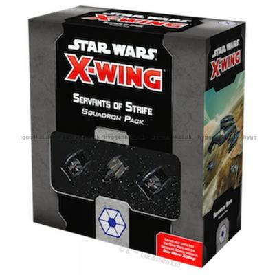 Star Wars X-Wing (2nd ed.): Servants of Strife Squadron Pack
